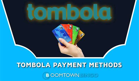 Tombola Payment Methods .